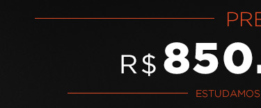 Preço - R$ 850.000,00