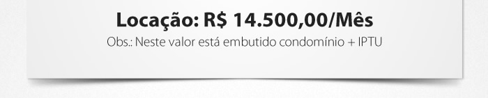 Locação: 14.500/mes