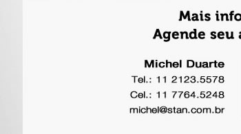 Michel Duarte: Tel.: 11 2123.5578 / Cel.: 11 7764.5248