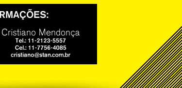 Mais informações: Cristiano Mendonça - Tel: 11 2123.5557