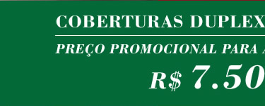 Coberturas Duplex com 120 ou 155m2