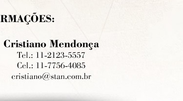 Mais informações: Cristiano Mendonça - Tel.: 11 2123-5557