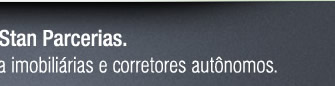 Acesse o Stan Parcerias