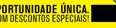 Aproveite esta oportunidade única.