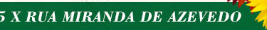 Rua Ribeiro de Barros, 385 x Rua Miranda de Azevedo