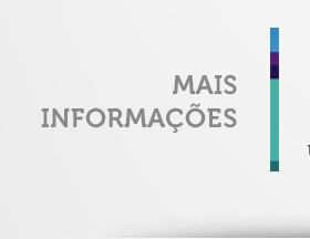 Mais informações