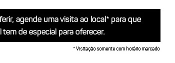 Venha tomar um café conosco ou, se preferir, agende uma visita ao local* para que conheça tudo o que o Madrigal tem de especial para oferecer.