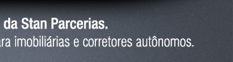 Acesse o novo site da Stan Parcerias