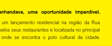 Uma oportunidade imperdível