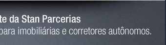 Acesse o site da Stan Parcerias