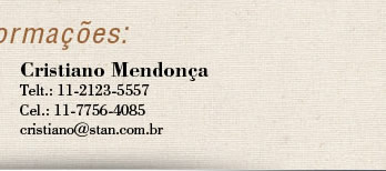 Mais informações: Cristiano Mendonça