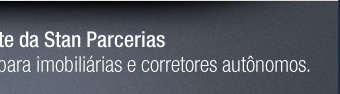 Acesse o site da Stan Parcerias