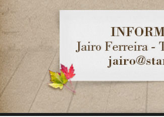 Informações: Jairo Ferreira - Tel: 2123-5568