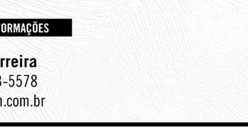 Para mais informações: Jairo Ferreira; (11) 2123 - 5578