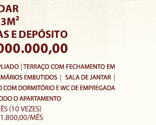 14.o andar; AU:203m²; 3 suítes + 3 vagas e depósito; R$3.000.000,00;