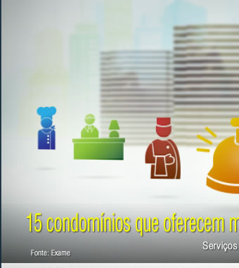 15 condomínios que oferecem mordomias de hotel aos moradores 