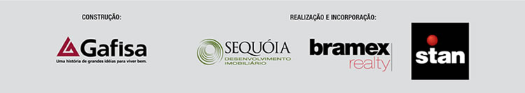 Construção: Gafisa Realização e Incorporação: Sequóia, Bramex e Stan