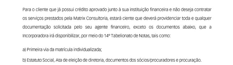 Para o cliente que já possui crédito aprovado….