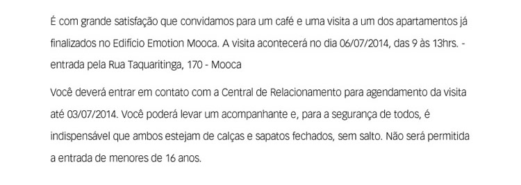 É com grande satisfação que convidamos para um café e uma visita a um dos aptos do Emotion Mooca.