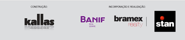 Construção: Kallas; Incorporação e realização: Banif, Bramex e Stan;