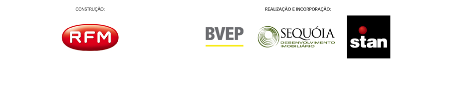 Construção: RMF; Incorporação e Realização: BVEP, Sequóia e Stan
