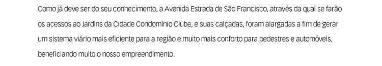Como já deve ser de seu conhecimento, …
