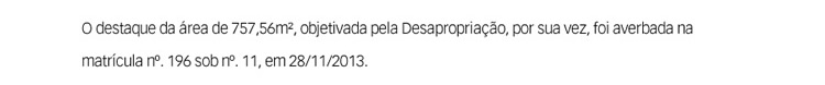 O destaque da área de 757,56m2 …