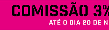 Comissão 3% +...