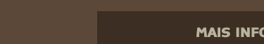Mais informações