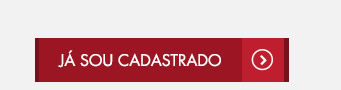 Já sou cadastrado