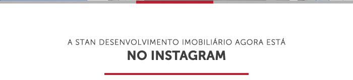 A Stan desenvolvimento imobiliário agora está no Instagram