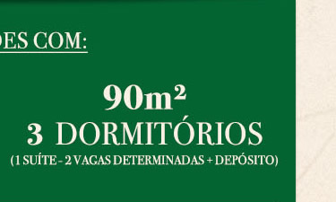 Unidades com 90 m2 - 3 dorms