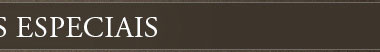 Unidades Especiais