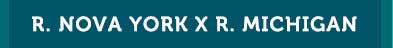 R Nova York x R. Michigan
