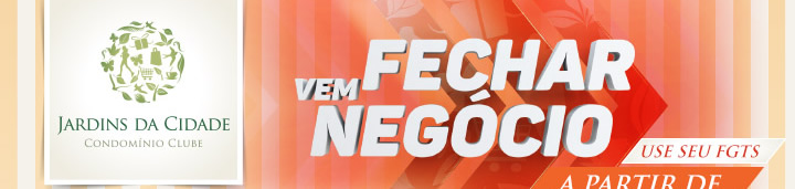 Vem fechar negócio!